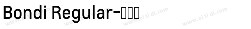 Bondi Regular字体转换